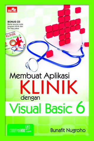 Membuat Aplikasi Klinik dengan Visual Basic 6 + CD